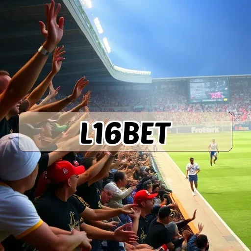 L16bet: Apostas Esportivas Que Transformam Emoção em Lucro